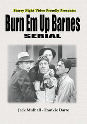 Burn Em Up Barnes - 