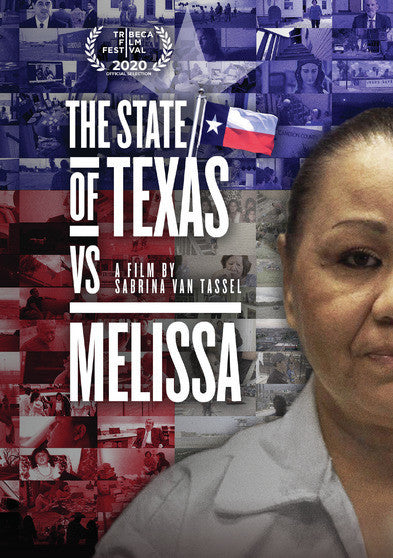 The State of Texas vs. Melissa - 