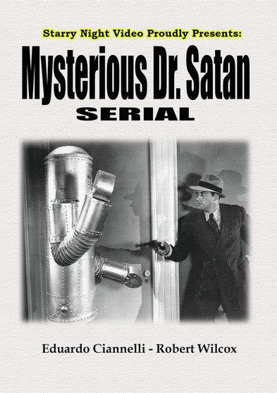 The Mysterious Dr. Satan - 
