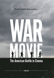 War Movie: The American Battle in Cinema - 