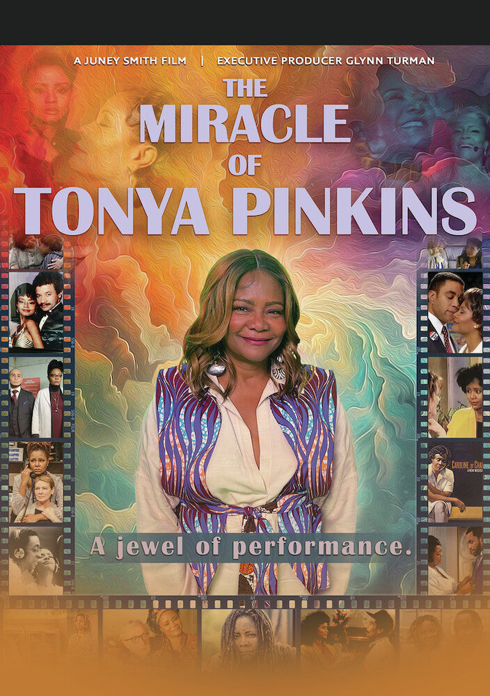 The Miracle of Tonya Pinkins - 