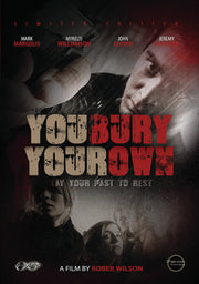 You Bury Your Own - 