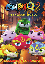 Combat Q2 - The Balloon Rhapsody - 