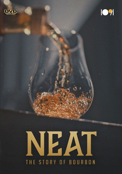 Neat: The Story of Bourbon - 