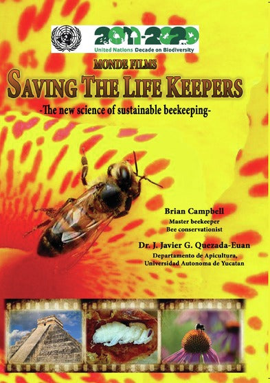 Saving the Lifekeepers: The New Science of Sustainable Beekeeping - 