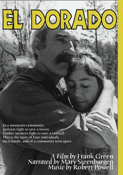 El Dorado: A Timber Industry Conflict - 