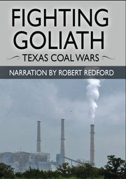 Fighting Goliath: Texas Coal Wars - 