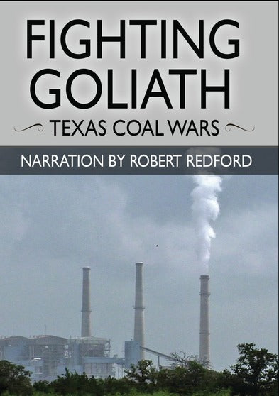 Fighting Goliath: Texas Coal Wars - 