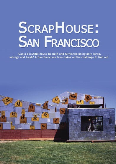 Scraphouse: San Francisco - 