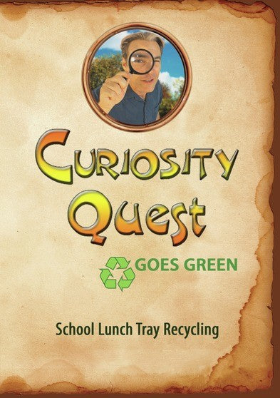 Curiosity Quest Goes Green: School Lunch Tray Recycling - 