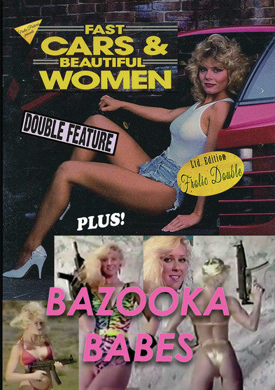 Fast Cars and Beautiful Women / Bazooka Babes - 