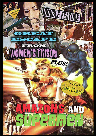 Great Escape From Women's Prison / Amazons and Supermen - 