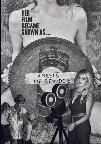 8 Reels of Sewage - 