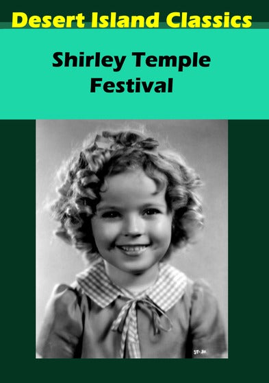 Shirley Temple Festival - 