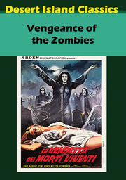Vengeance of the Zombies - 