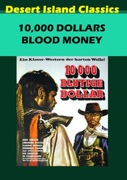 10,000 Dollars Blood Money - 