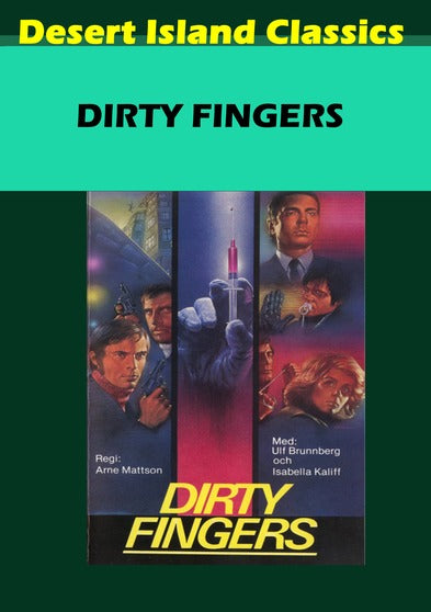 Dirty Fingers - 