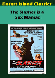 Slasher is a Sex Maniac, The - 