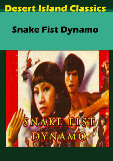 Snake Fist Dynamo - 