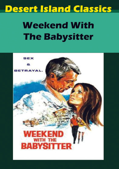 Weekend With the Babysitter - 