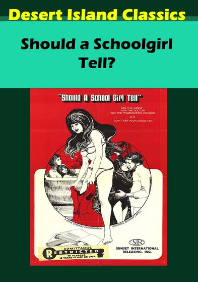 Should a Schoolgirl Tell? - 