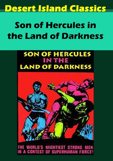 Son of Hercules in the Land of darkness - 