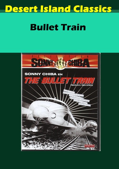 Bullet Train - 