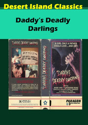 Daddy's Deadly Darling - 