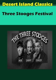 Three Stooges Festival - 
