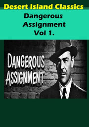 Dangerous assignment TV Vol 1. - 