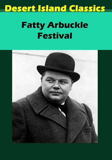 Fatty Arbuckle Fest. - 