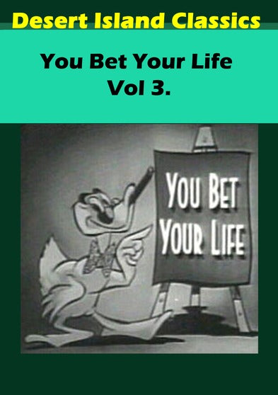 You Bet Your Life Vol. 3 - 