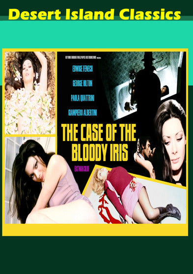 Case Of The Bloody Iris - 