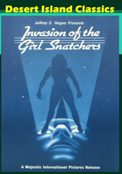 Invasion Of The Girl Snatchers - 