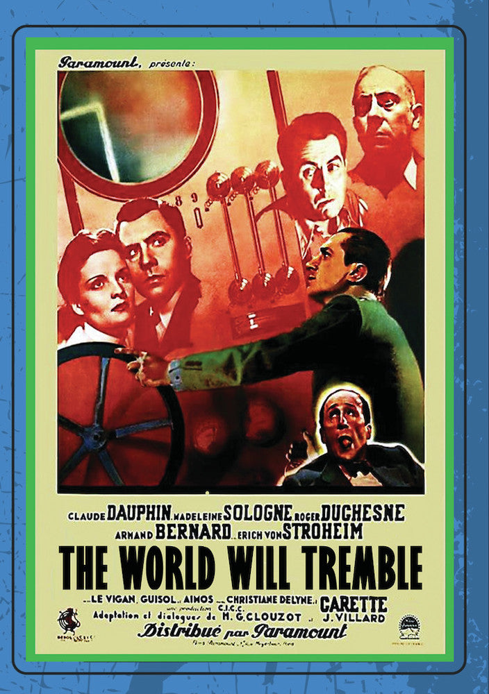 THE WORLD WILL TREMBLE (aka Le Monde Tremblera) - 