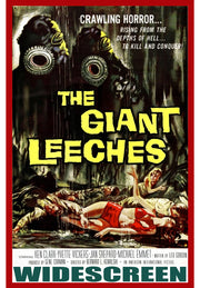 Attack of the Giant Leeches - 