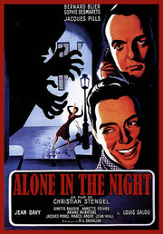 Alone in the Night (aka Seul Dans la Nuit) - 