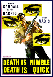 Death is Nimble, Death is Quick - 