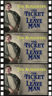Ticket of Leave Man - 