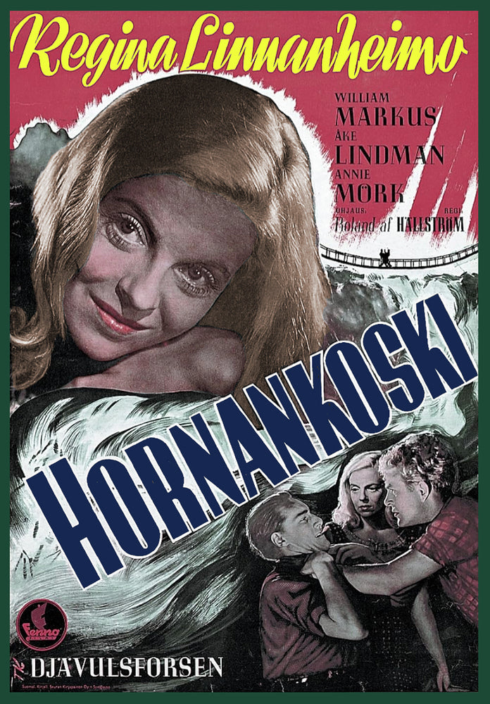 Hell's Rapids AKA Hornankoski - 