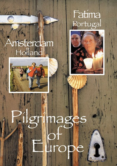 Pilgrimages of Europe: AMSTERDAM, The Netherlands Fatima, Portugal Vol 3 - 