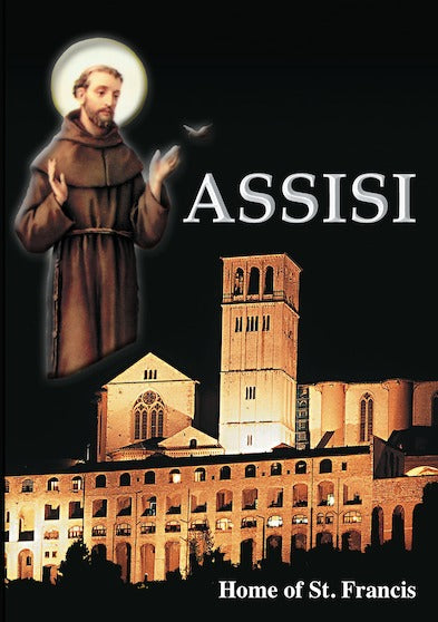 Assisi: Home of St. Francis - 