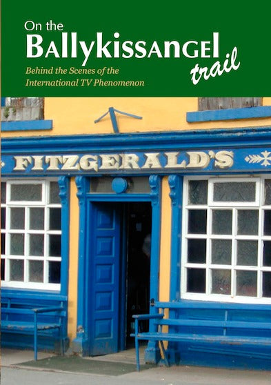 On the Ballykissangel Trail - 