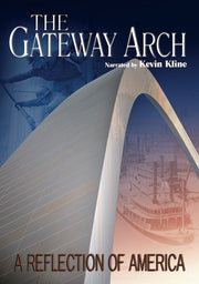 Gateway Arch, The - 