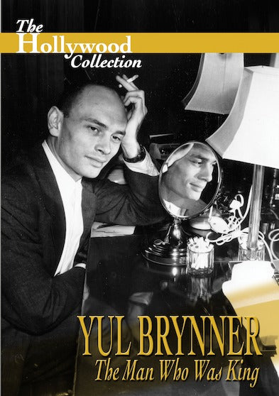 Hollywood Collection - Yul Brynner The Man Who Was King - 