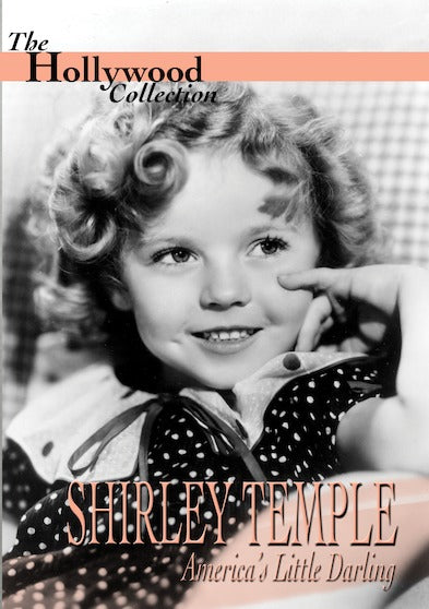 Hollywood Collection - Shirley Temple Americas Little Darling - 