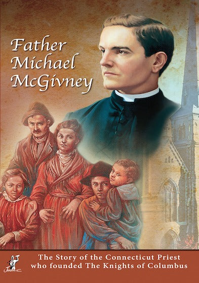 Father Michael McGivney - 