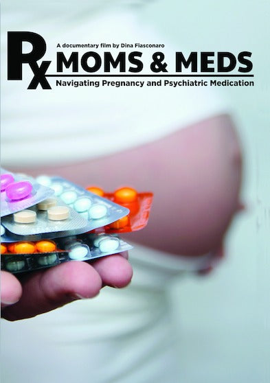 Moms and Meds: Navigating Pregnancy and Psychiatric Medication - 