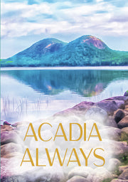 Acadia Always - 