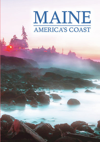 Maine: America's Coast - 